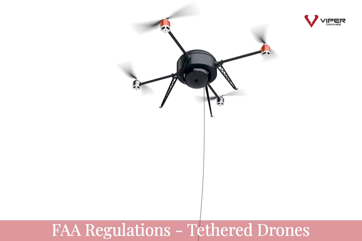 Tethered Drones What You Need To Know