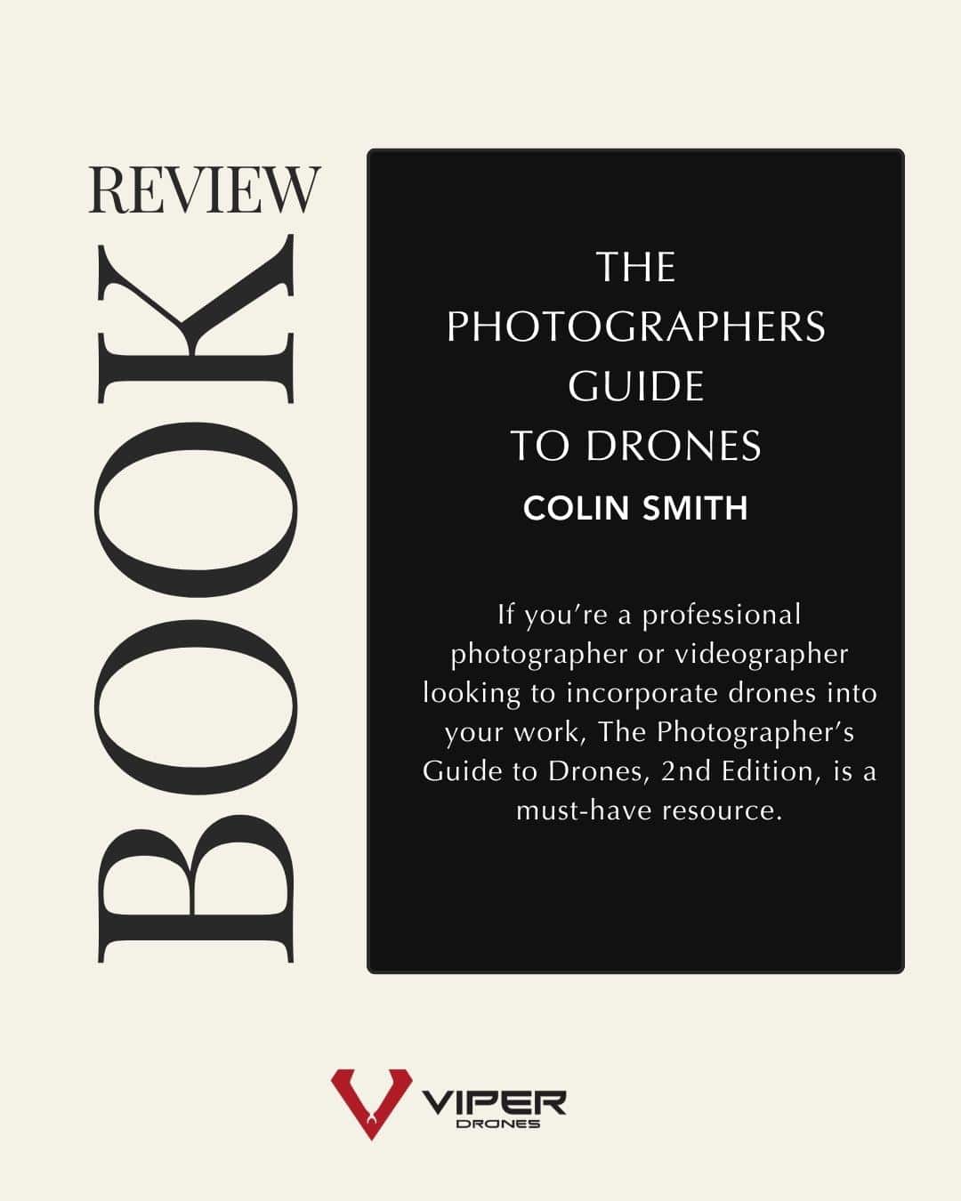 the photographers guide to drones book review text